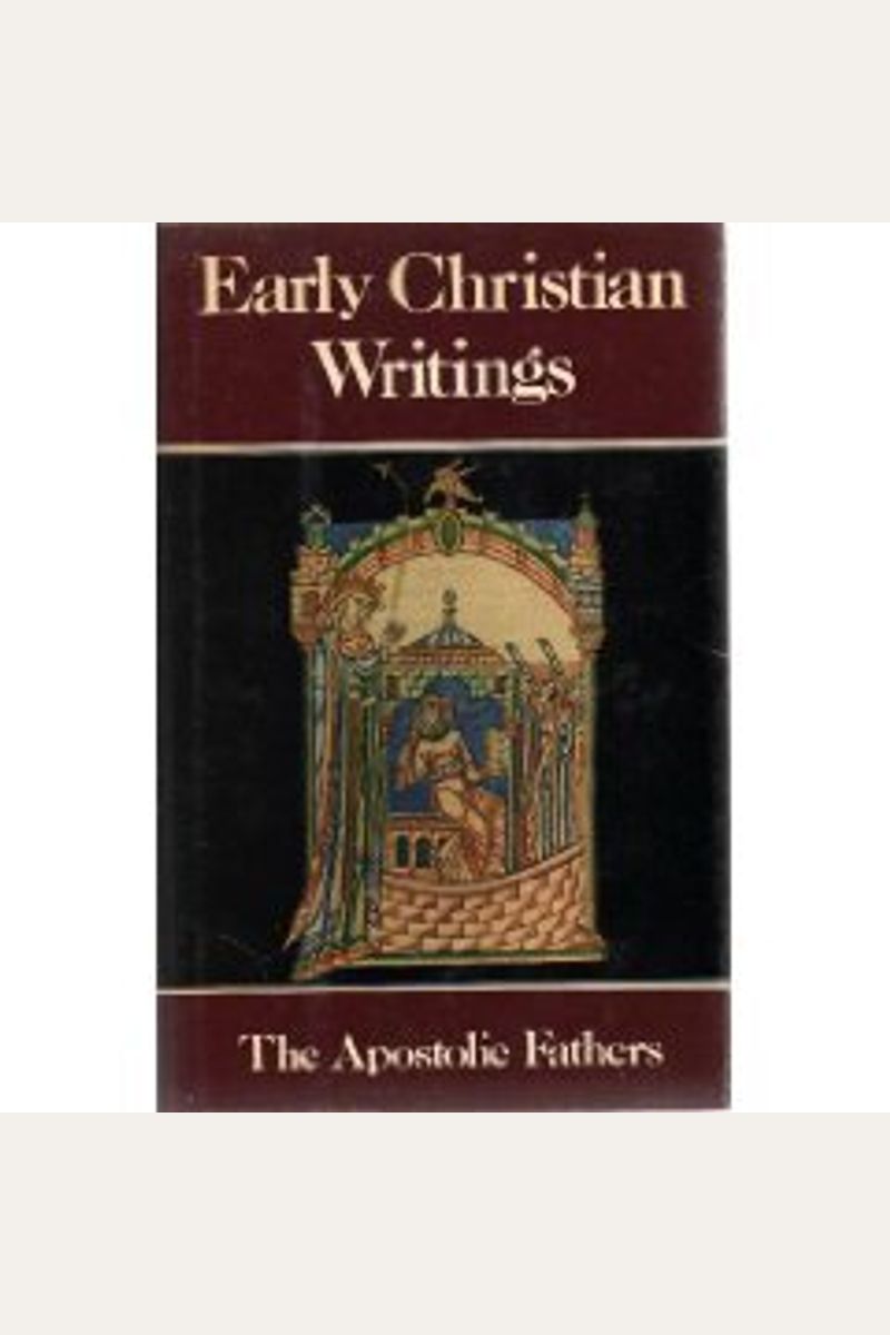Early Christian Writings: The Apostolic Fathers