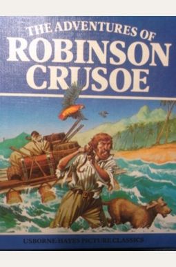 Adventures of Robinson Crusoe Adventures of Robinson Crusoe
