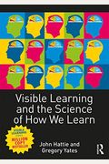 Visible Learning And The Science Of How We Learn