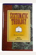 Systematic Theology: A Pentecostal Perspective