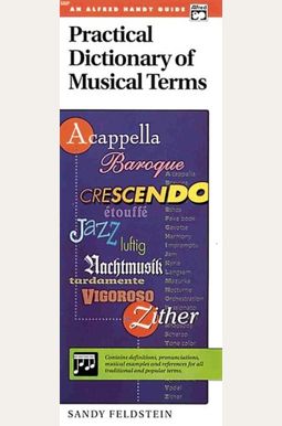 Practical Dictionary Of Musical Terms Practical Dictionary Of Musical Terms