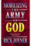 Mobilizing The Army Of God