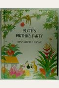 Weekly Reader Children's Book Club Presents Sloth's Birthday Party