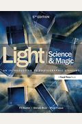 Light Science & Magic: An Introduction To Photographic Lighting