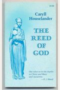 The Reed Of God