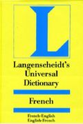 Langenscheidt's Universal Dictionary: French English English French (Langenscheidt's Pocket Dictionaries)