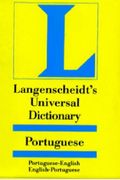 Langenscheidt's Universal Portuguese Dictionary: English-Portuguese/Portuguese-English