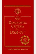Desk Reference to the Diagnostic Criteria from DSM-IV