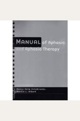 Buy Manual Of Aphasia Therapy Book By: Holmes Jean