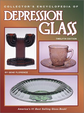 Buy Collector's Encyclopedia Of Depression Glass Book By: Gene