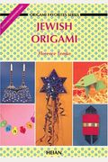 Jewish Origami 1 [With Colorful Paper For Folding]