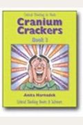 Cranium Crackers Book 3: Critical Thinking Activities For Mathematics