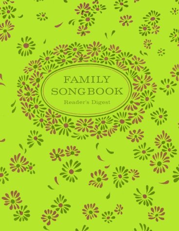 Reader's Digest: Family Songbook