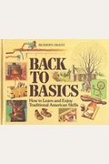 Back To Basics: How To Learn And Enjoy Traditional American Skills