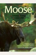 Moose: Behavior, Ecology, Conservation
