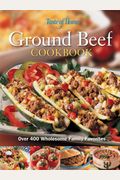 Taste Of Home: Ground Beef Cookbook