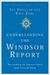 Understanding The Windsor Report: Two Leaders In The American Church Speak Across The Divide