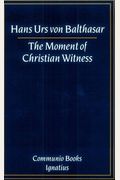 The Moment Of Christian Witness