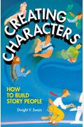 Creating Characters: How To Build Story People