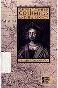 Christopher Columbus And His Legacy
