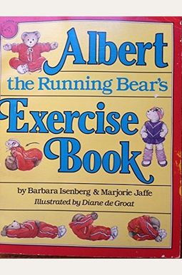 Albert the Running Bear's Exercise Book