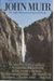 John Muir: The Eight Wilderness Discovery Books