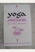 Yoga, Science Of The Self