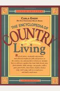 The Encyclopedia Of Country Living: An Old Fashioned Recipe Book