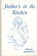 Mother's In The Kitchen