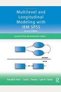 Multilevel And Longitudinal Modeling With Ibm Spss