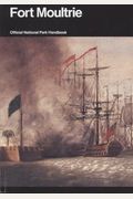 Fort Moultrie: Constant Defender (Handbook)