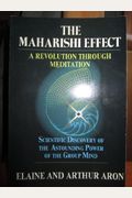 The Maharishi Effect: A Revolution Through Meditation