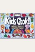 Kids Cook!: Fabulous Food For The Whole Family (Williamson Kids Can! Series)