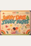 Sunny Days & Starry Nights: A Little Hands Nature Book (A Williamson Little Hands Book ; 1)