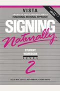 Signing Naturally, Level 2 (Workbook