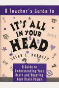 A Teacher's Guide to It's All in Your Head