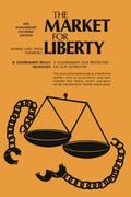The Market For Liberty