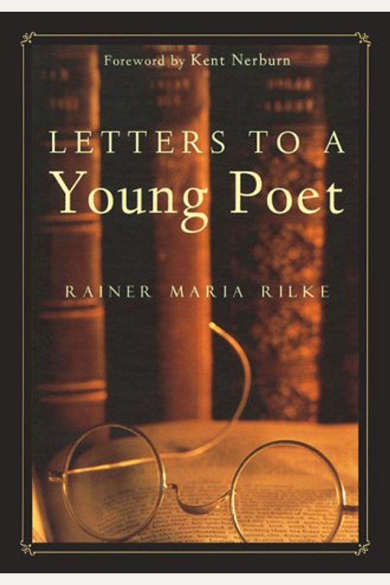 Letters To A Young Poet (Classic Wisdom Collection)