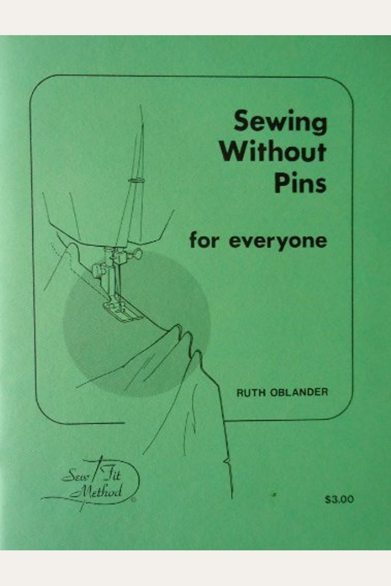 Buy Sewing Without Pins Book By Ruth Oblander