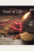 New Food Of Life: Ancient Persian & Modern Iranian Cooking & Ceremonies
