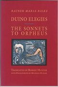 Sonnets To Orpheus And Duino Elegies
