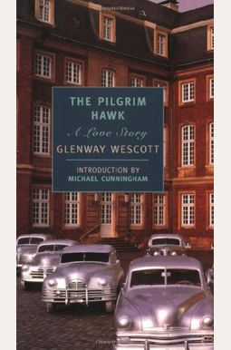 The Pilgrim Hawk: A Love Story The Pilgrim Hawk: A Love Story