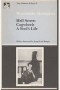 Hell Screen, Cogwheels And A Fool's Life