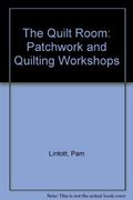 The Quilt Room: Patchwork And Quilting Workshops