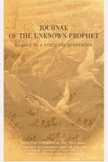 Journal of the Unknown Prophet