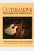Guitarmaking: Tradition And Technology