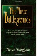 Three Battlegrounds: