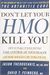 Don't Let Your Hmo Kill You: How To Wake Up Your Doctor, Take Control Of Your Health, And Make Managed Care Work For You
