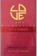 Love Without End: Jesus Speaks...