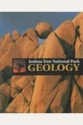Joshua Tree National Park Geology